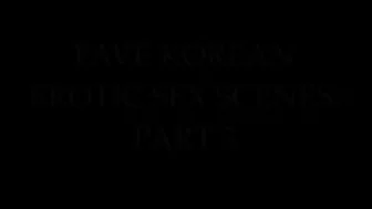 Sekushilover - fave korean sex scenes: 3
