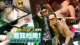 City Hunter EP1-Program / MTVQ22-EP1 城市猎人 24小时疯狂约炮！ - ModelMediaAsia